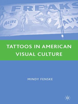 cover image of Tattoos in American Visual Culture
